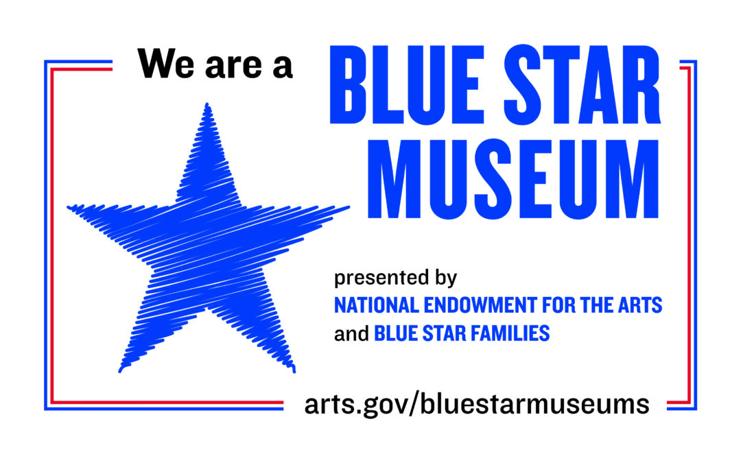 We are a Blue Star Museum with blue star