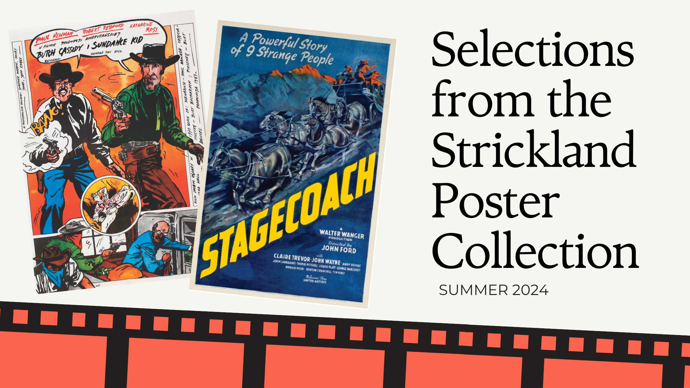 Selections from the Strickland Poster Collection