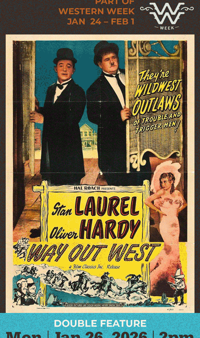 Double Feature – Way Out West & The Paleface