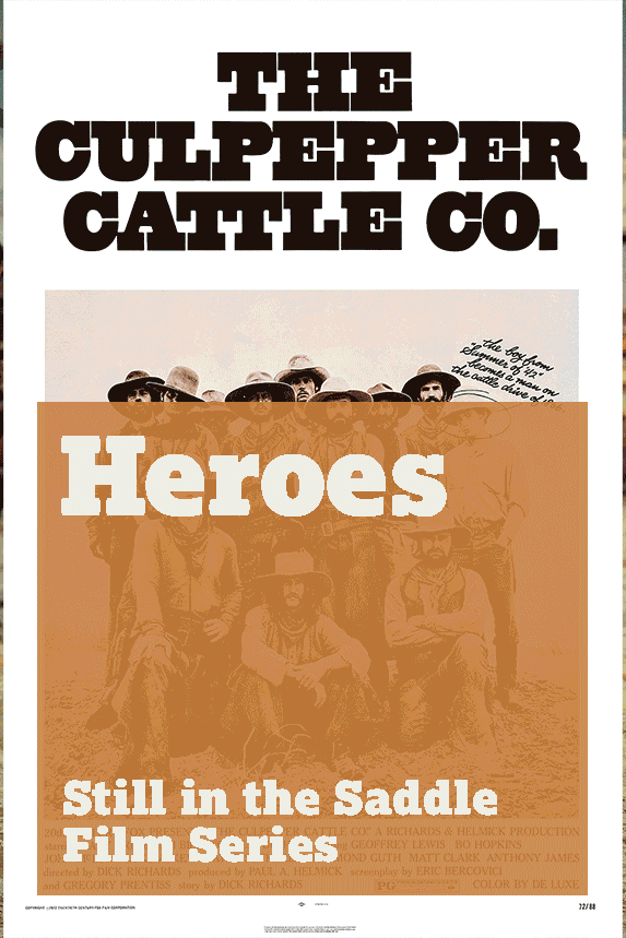 Heroes: Still in the Saddle Film Series