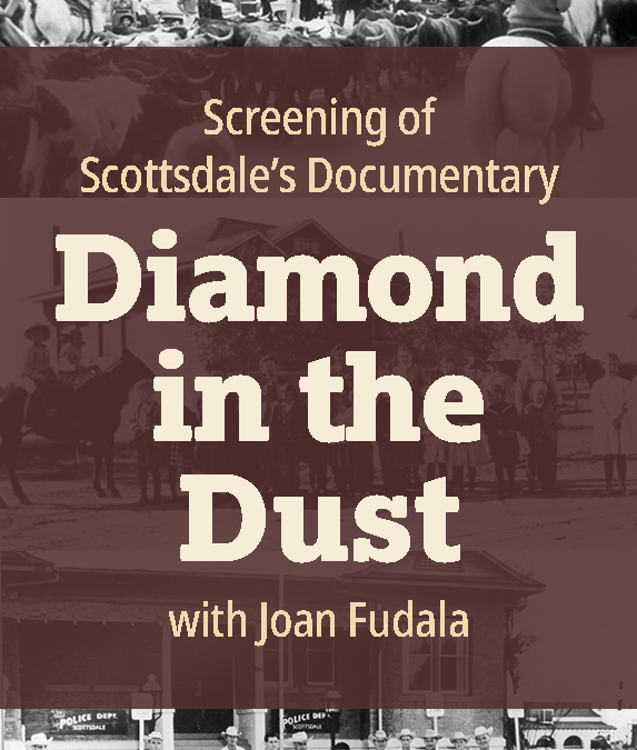 Screening of Scottsdale’s Documentary – Diamond in the Dust